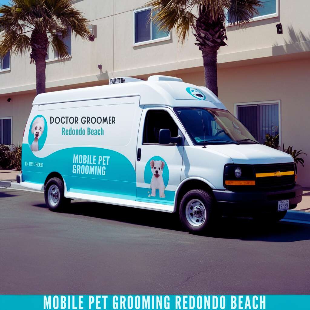 24 hour mobile pet grooming Redondo Beach Van | Service at home or office